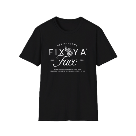 Fix Ya Face T-Shirt 83918851463922868059 - Perfec - Tone