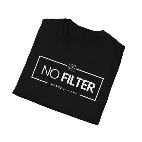 No Filter T-Shirt 23612917232327078716 - Perfec - Tone