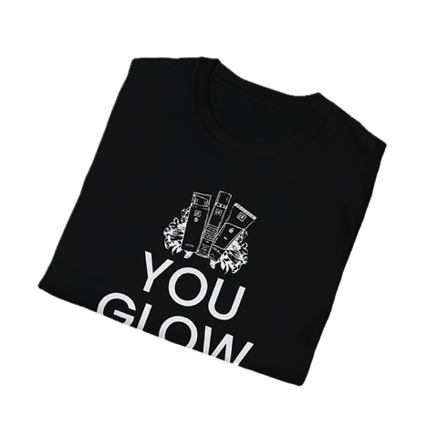 You Glow Girl T-Shirt 11010462767514874465 - Perfec - Tone